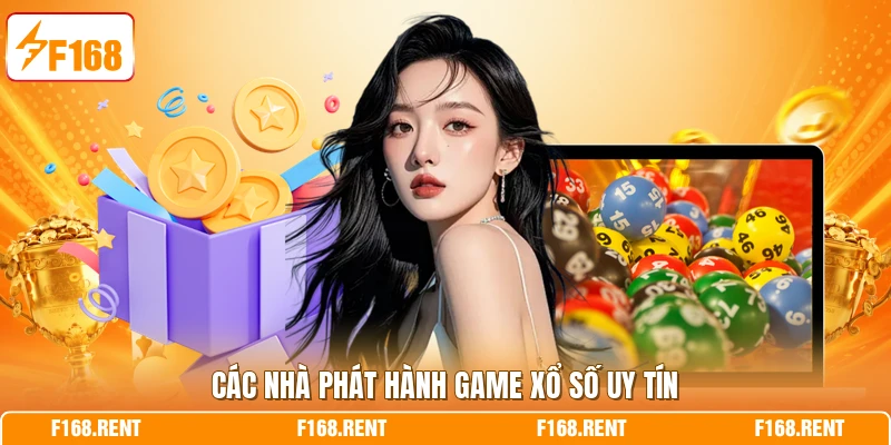 Các nhà phát hành  game xổ số uy tín