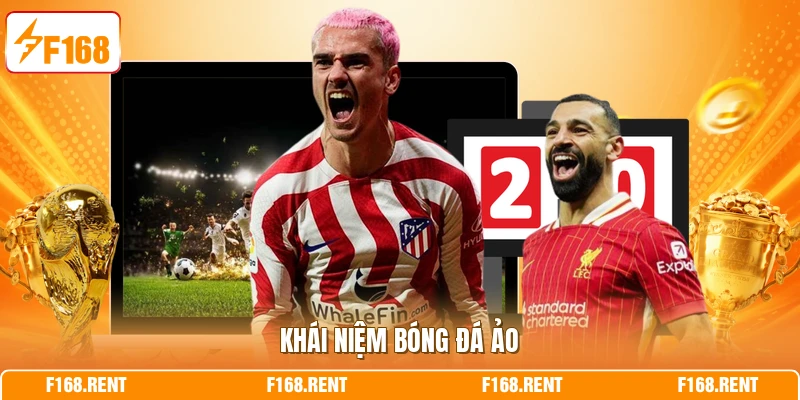Khái niệm bóng đá ảo